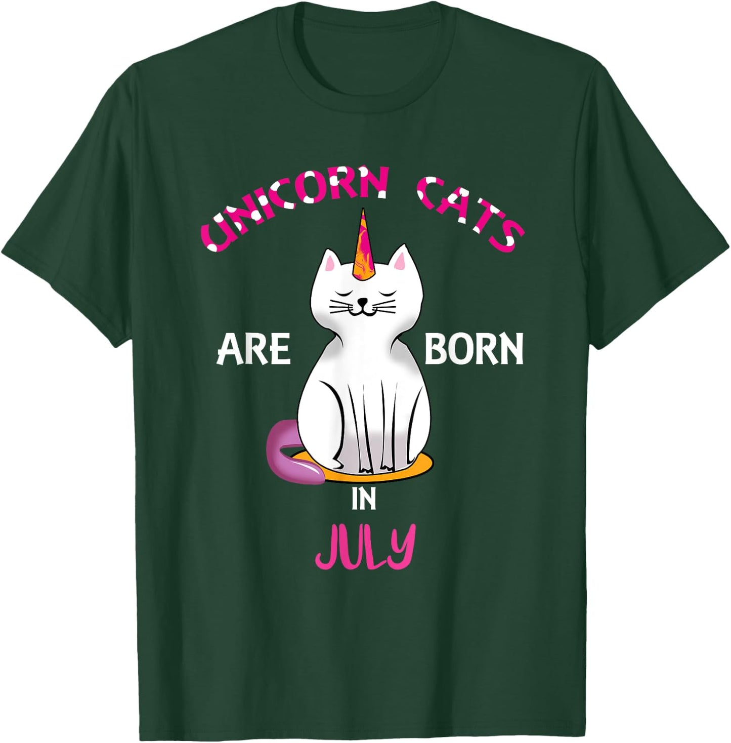 Unicorn Cats are Born in July Shirt - Birthday Shirt Gift T-Shirt - T-Shirt | Forest