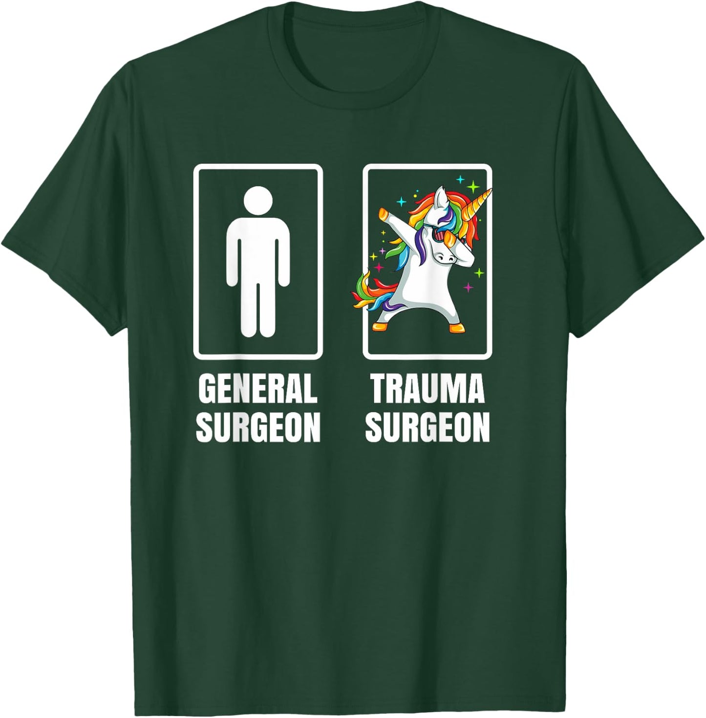 Dabbing Unicorn Trauma Surgery Surgeon Doctor Physician Gift T-Shirt - T-Shirt | Forest