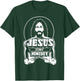 The Original Jesus Is My Homeboy black t shirt T-Shirt - T-Shirt | Forest