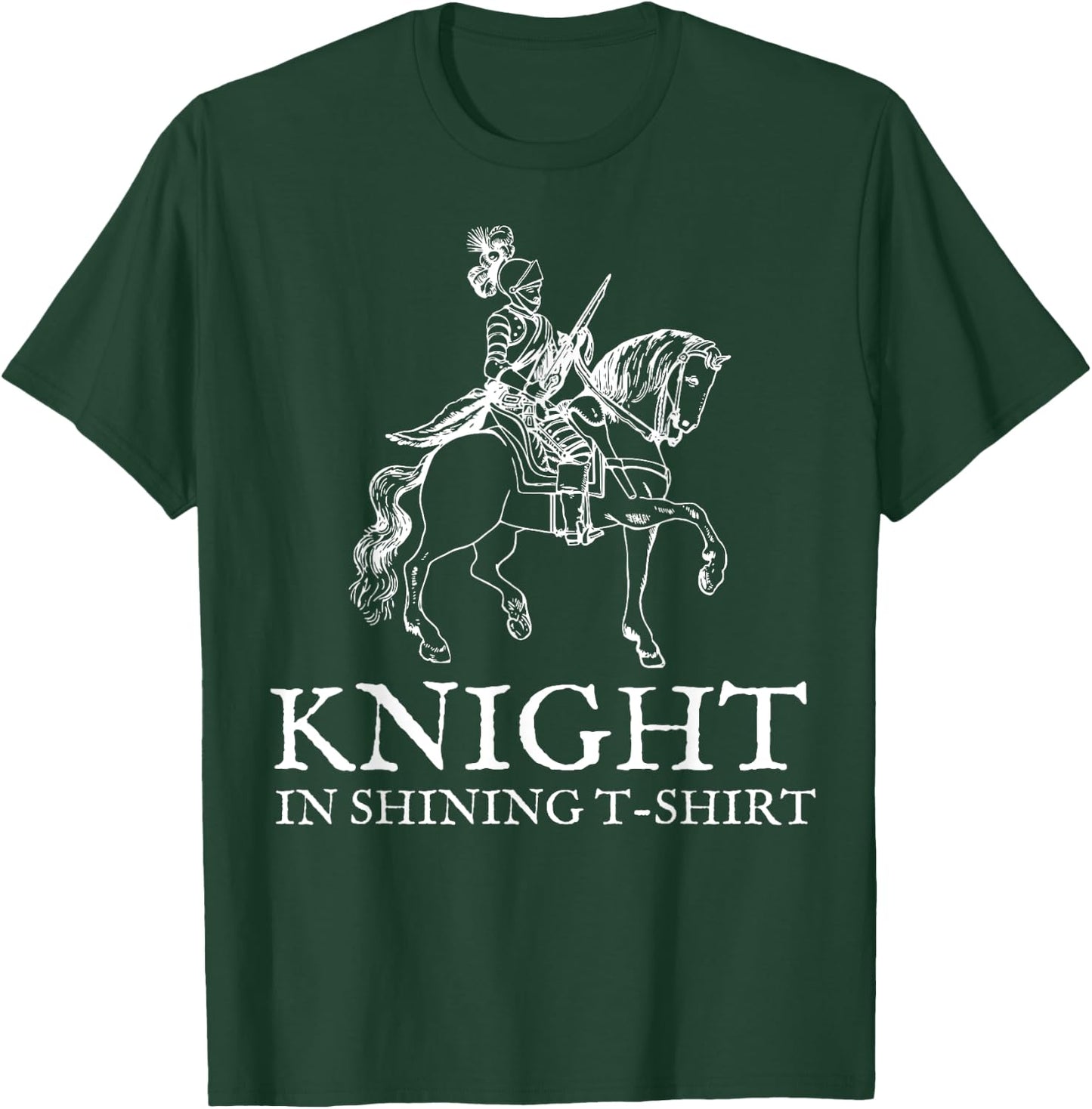 Knight in Shining Armor Halloween Renaissance Fair T-Shirt - T-Shirt | Forest