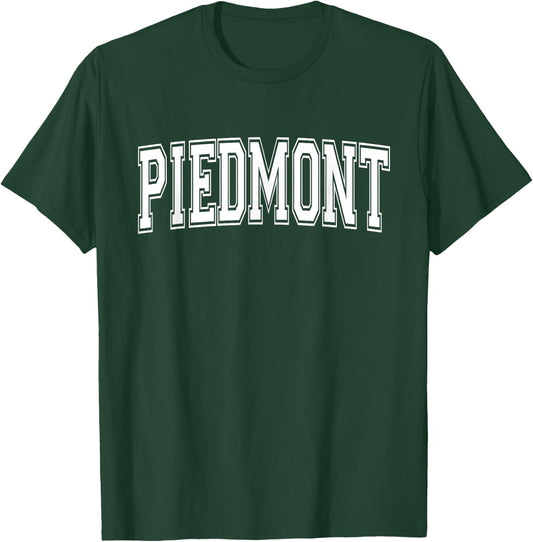 PIEDMONT CA CALIFORNIA USA Vintage Sports Varsity Style T-Shirt - T-Shirt | Forest