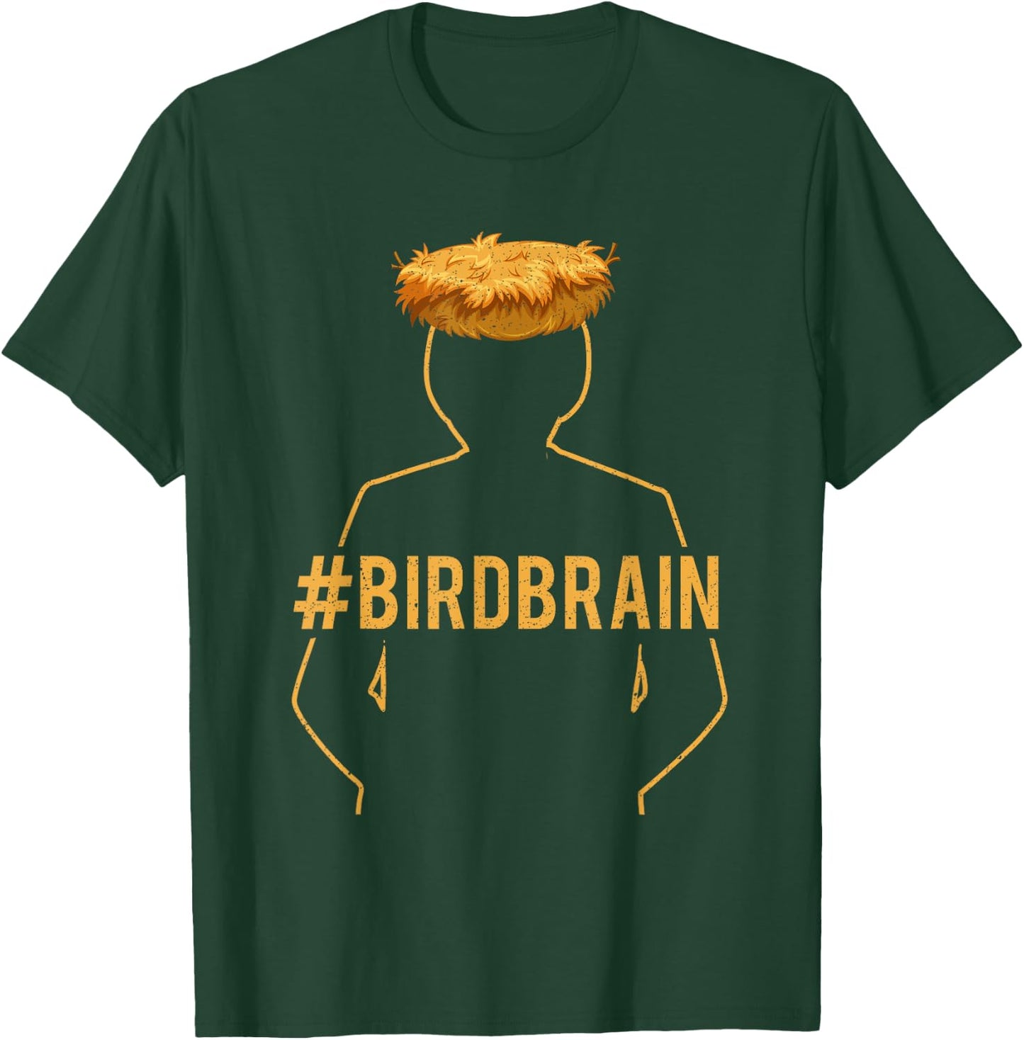 Funny Ornithology Bird Lover Bird Brain Design T-Shirt - T-Shirt | Forest