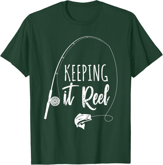 Fun Outdoor Camping Wildlife Hunting Gear Supplies Fishing Pole Keeping it Reel Joke Gift T-Shirt - T-Shirt | Forest
