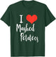 I Love Mashed Potatoes T-Shirt - T-Shirt | Forest