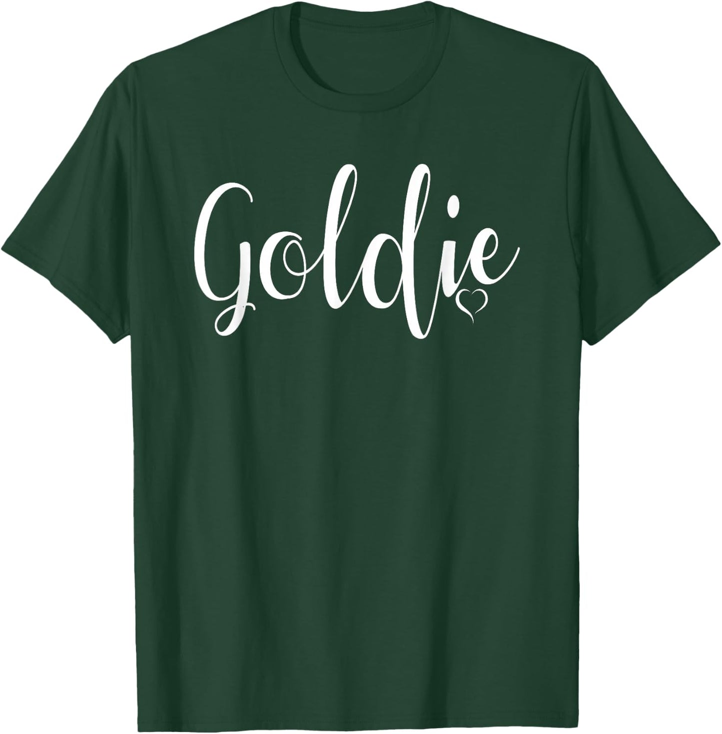 Goldie - Women's Funny Grandmother Nickname T-Shirt - T-Shirt | Forest