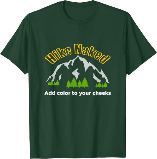 Hike Naked funny backpacker and hiking T-Shirt - T-Shirt | Forest