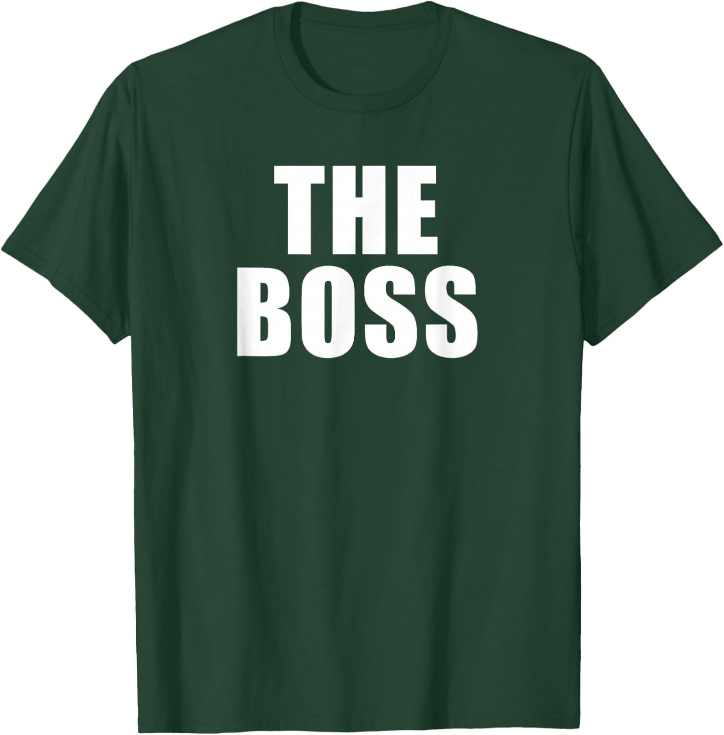 The Boss: I Am The Boss T-Shirt - T-Shirt | Forest