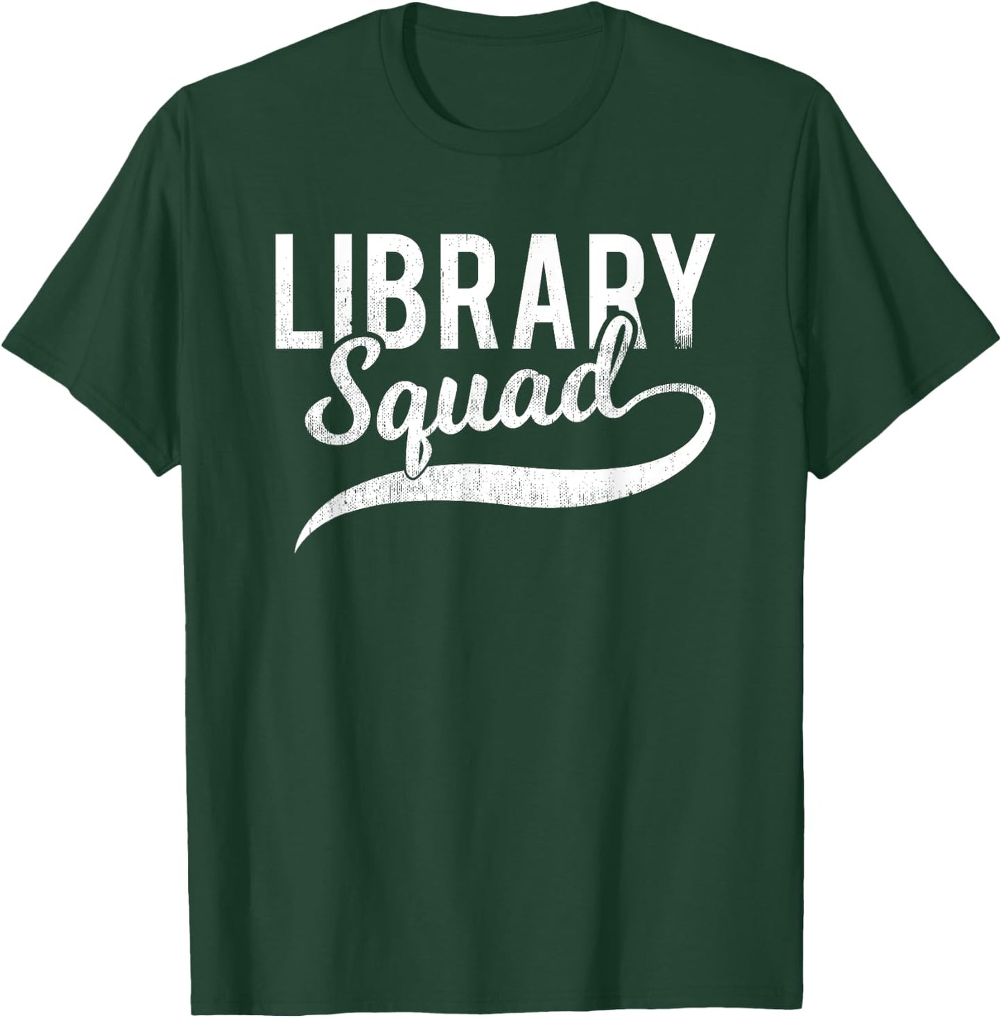 Funny Library Squad Shirt - Librarian Book Lovers T-Shirt - T-Shirt | Forest