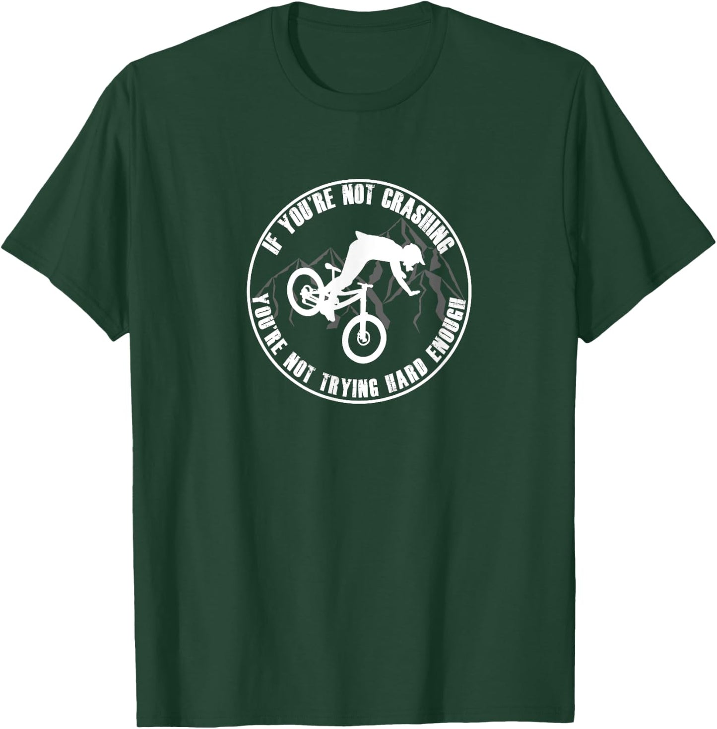 Funny MTB T shirt Mountain Biking Biker Cyclist Gifts T-Shirt - T-Shirt | Forest