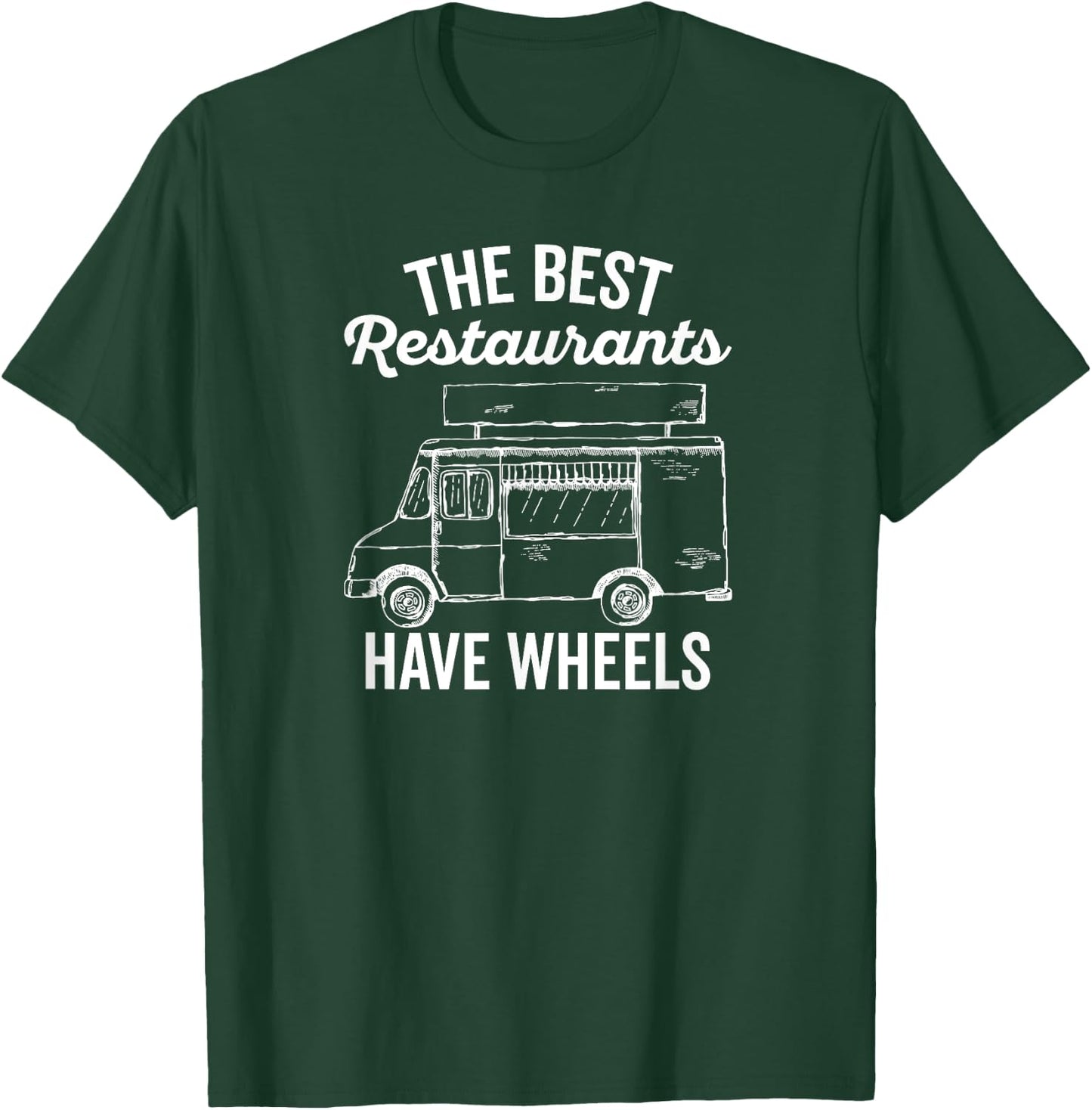 Food Truck for Taco Truck Chef and Culinary Cook T-Shirt - T-Shirt | Forest
