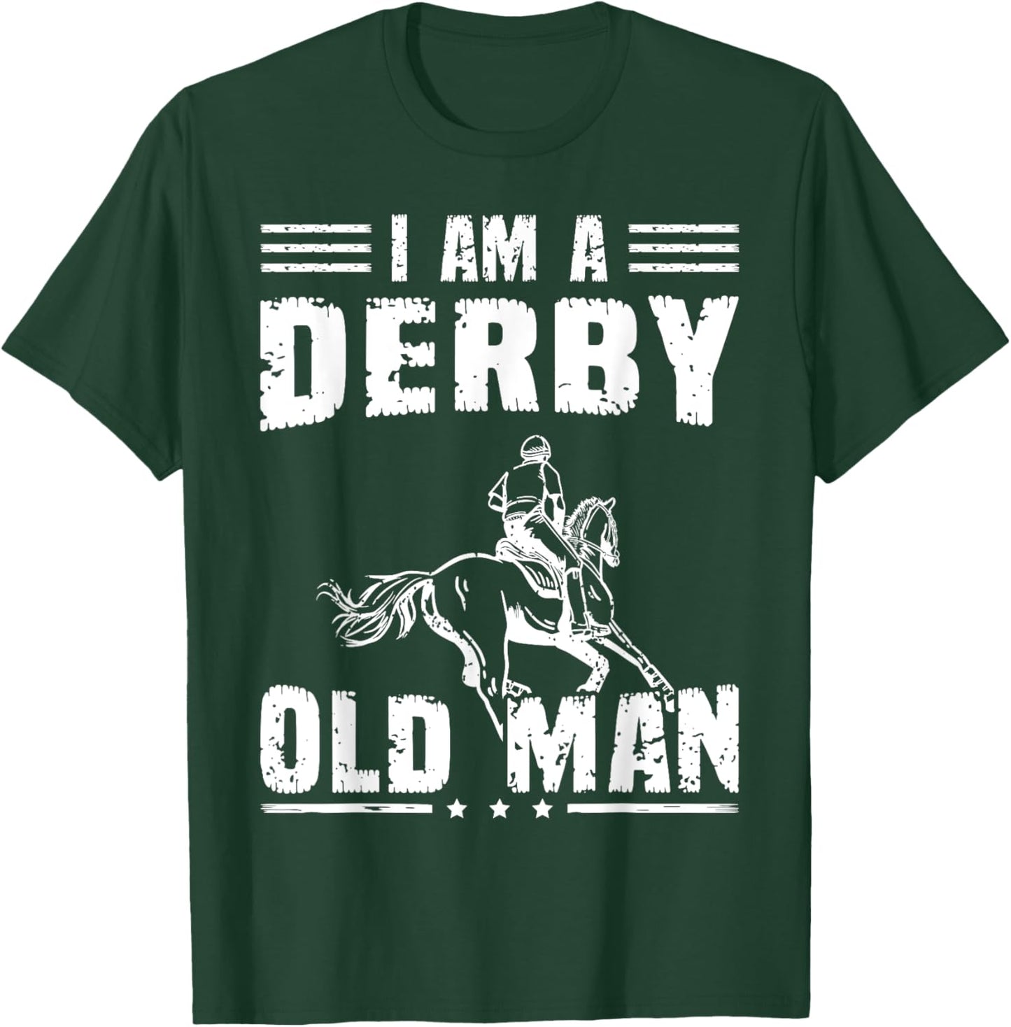 Derby Old Man Horse Racing Dress KY Horse Racing T-Shirt - T-Shirt | Forest