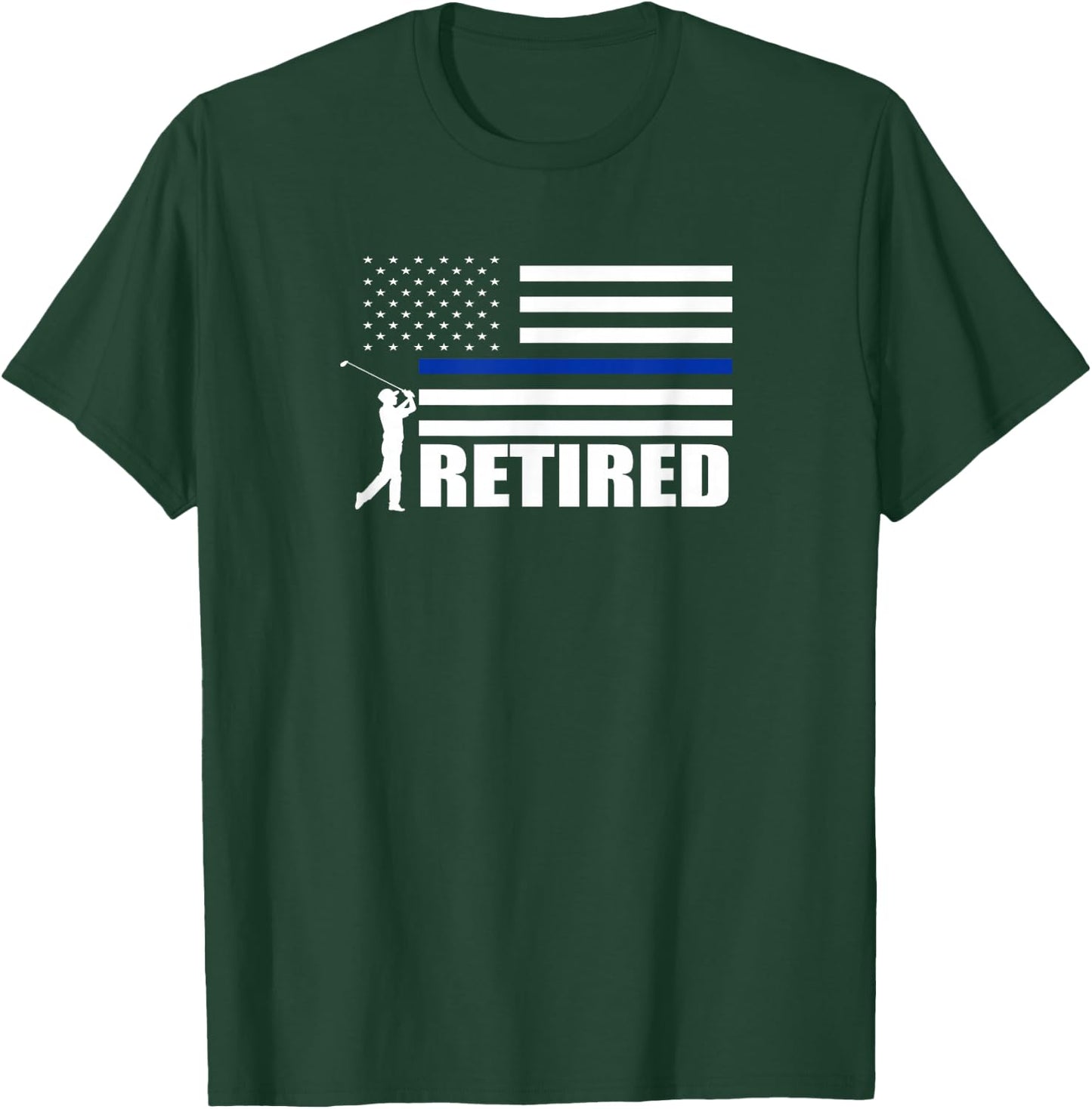 Thin Blue Line Retired Police Officer Cop Golf Lover Shirt T-Shirt - T-Shirt | Forest