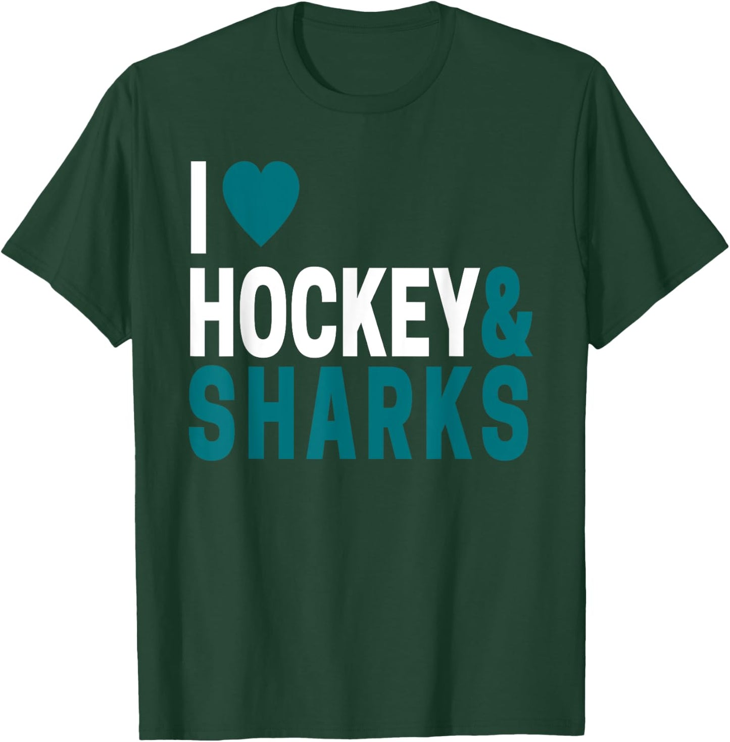 I Love Hockey & Sharks Joke For Hockey Lovers T-Shirt - T-Shirt | Forest