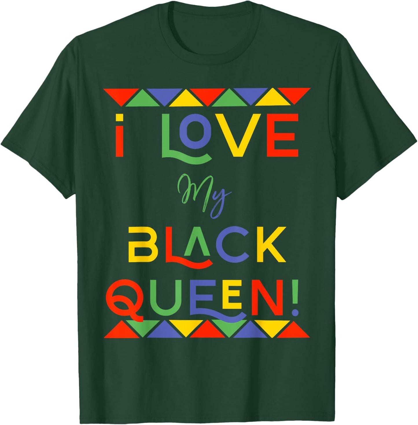 I Love My Black Queen Boyfriend African American Couples T-Shirt - T-Shirt | Forest