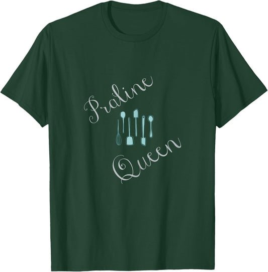 Praline Queen Thanksgiving Christmas Candy Chef T-Shirt - T-Shirt | Forest