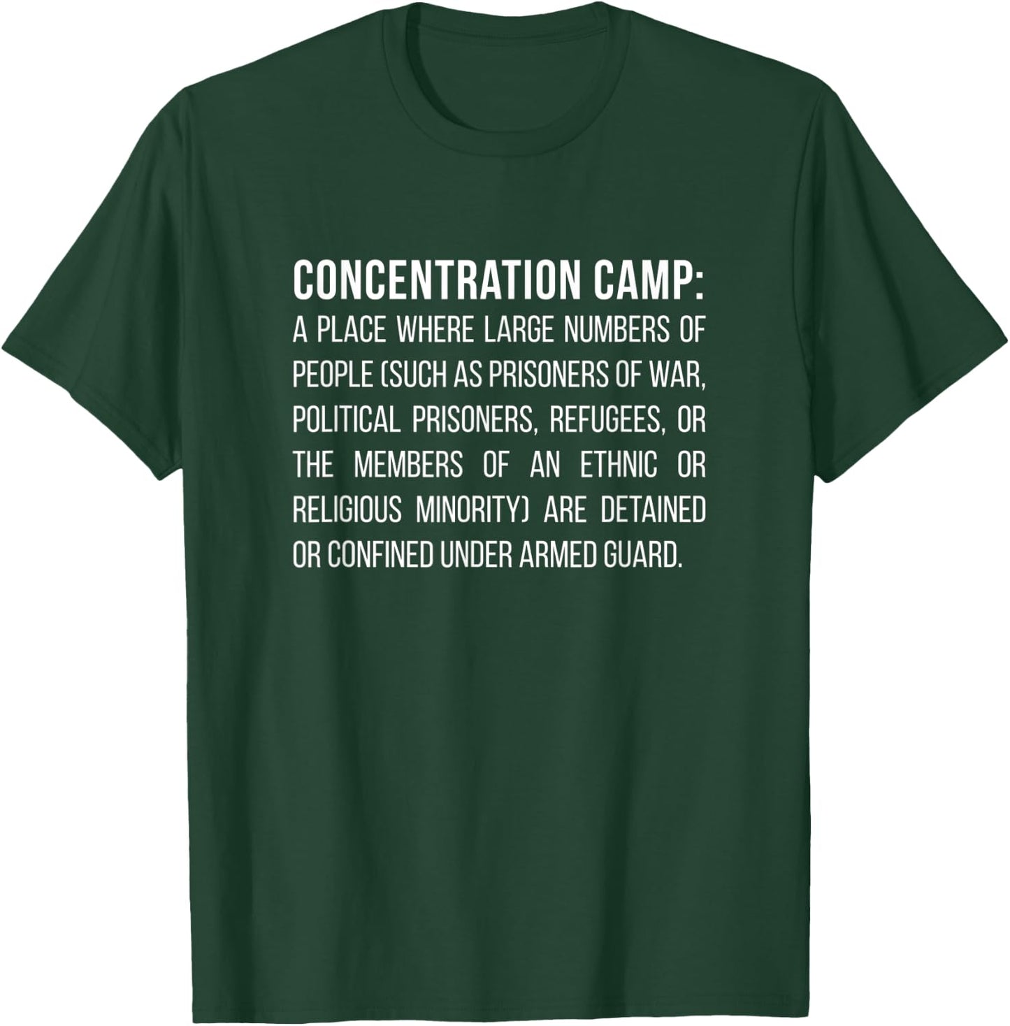 Concentration Camps Defined Protest and Resist Detention T-Shirt - T-Shirt | Forest