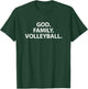 God Family Volleyball for Volley Player Family or Mom T-Shirt - T-Shirt | Forest