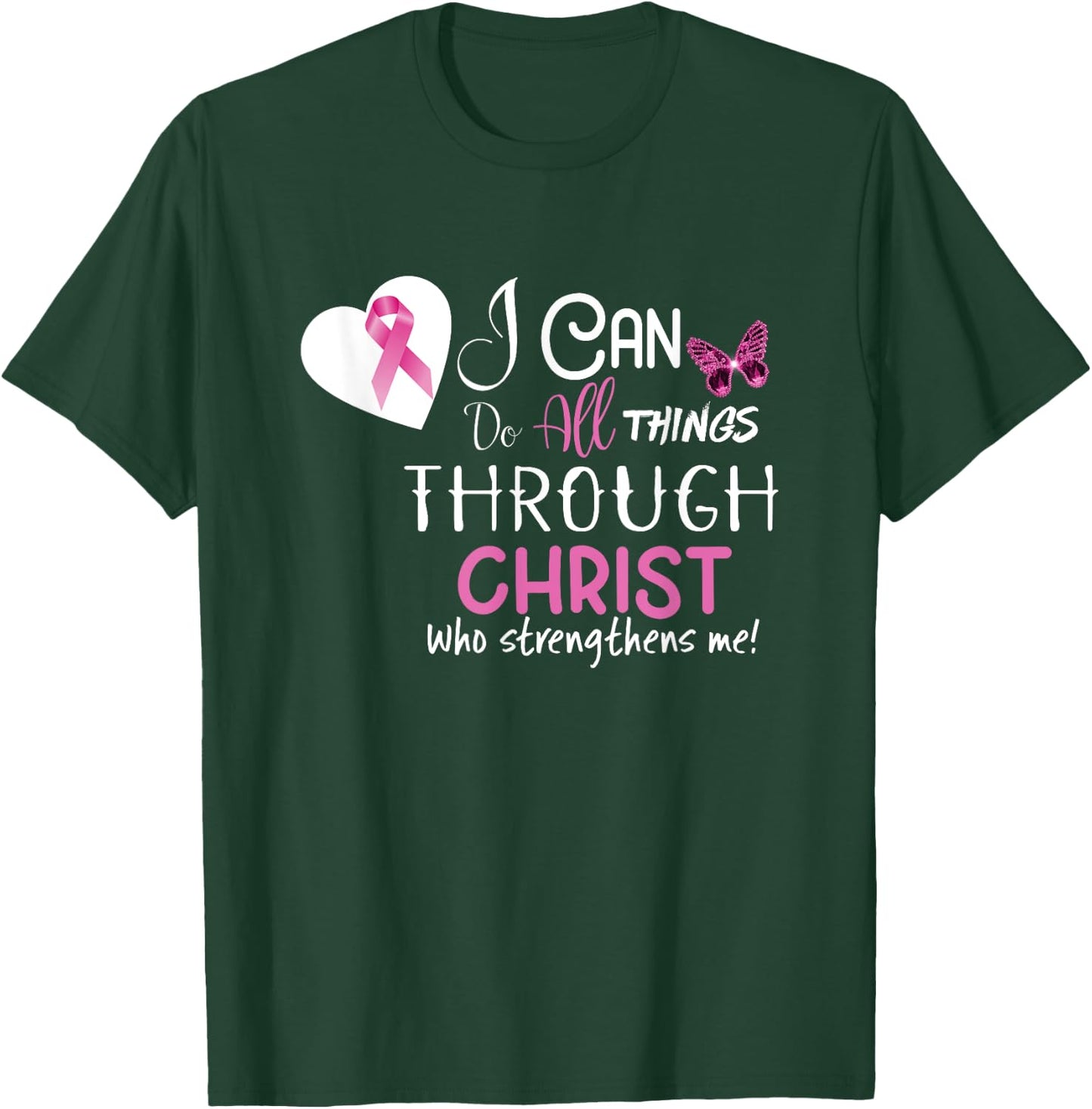 Christian Shirt for Breast Cancer T-Shirt - T-Shirt | Forest