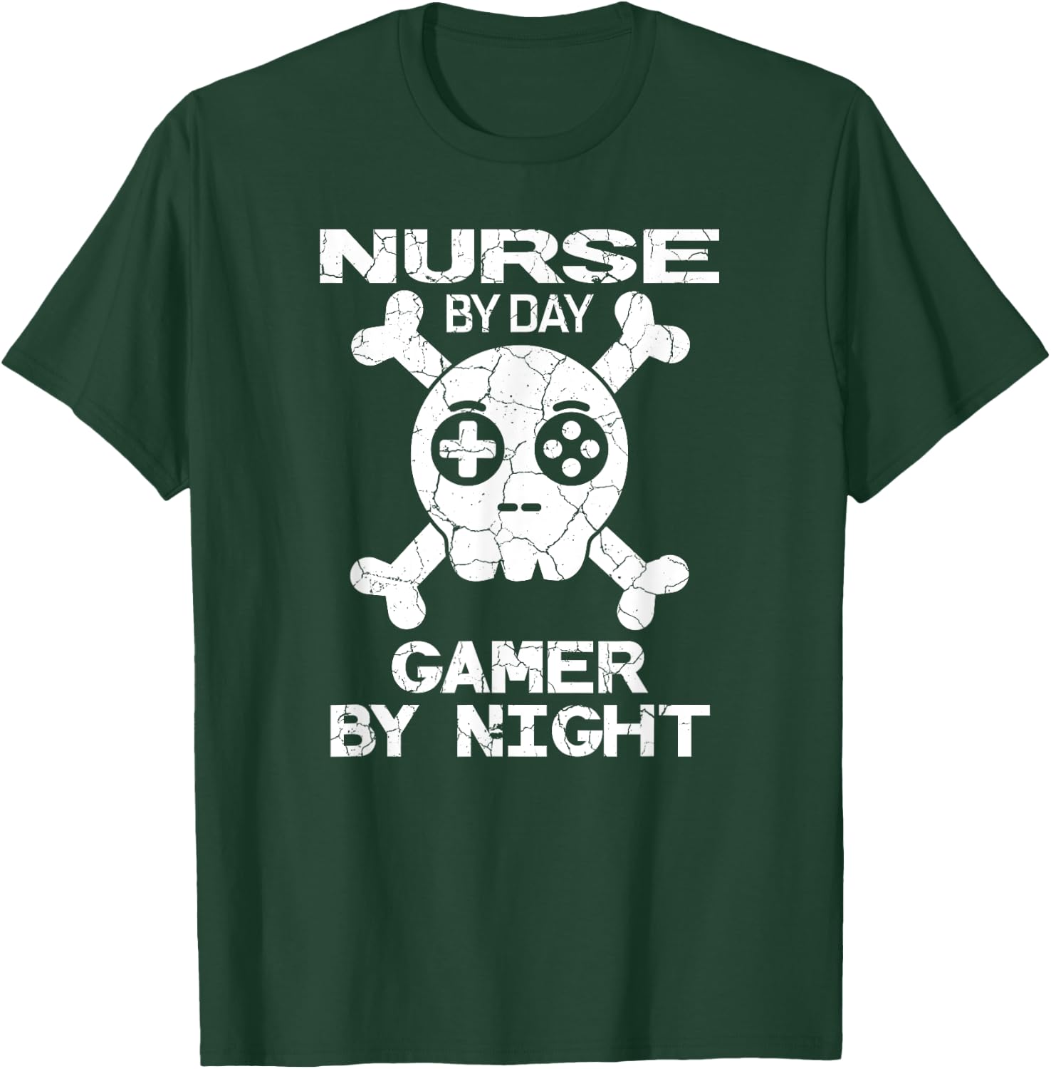 Nurse By Day Gamer By Night - Gaming Quote T-Shirt - T-Shirt | Forest