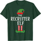 Recruiter Elf Family Matching Group Christmas Gift Funny T-Shirt - T-Shirt | Forest