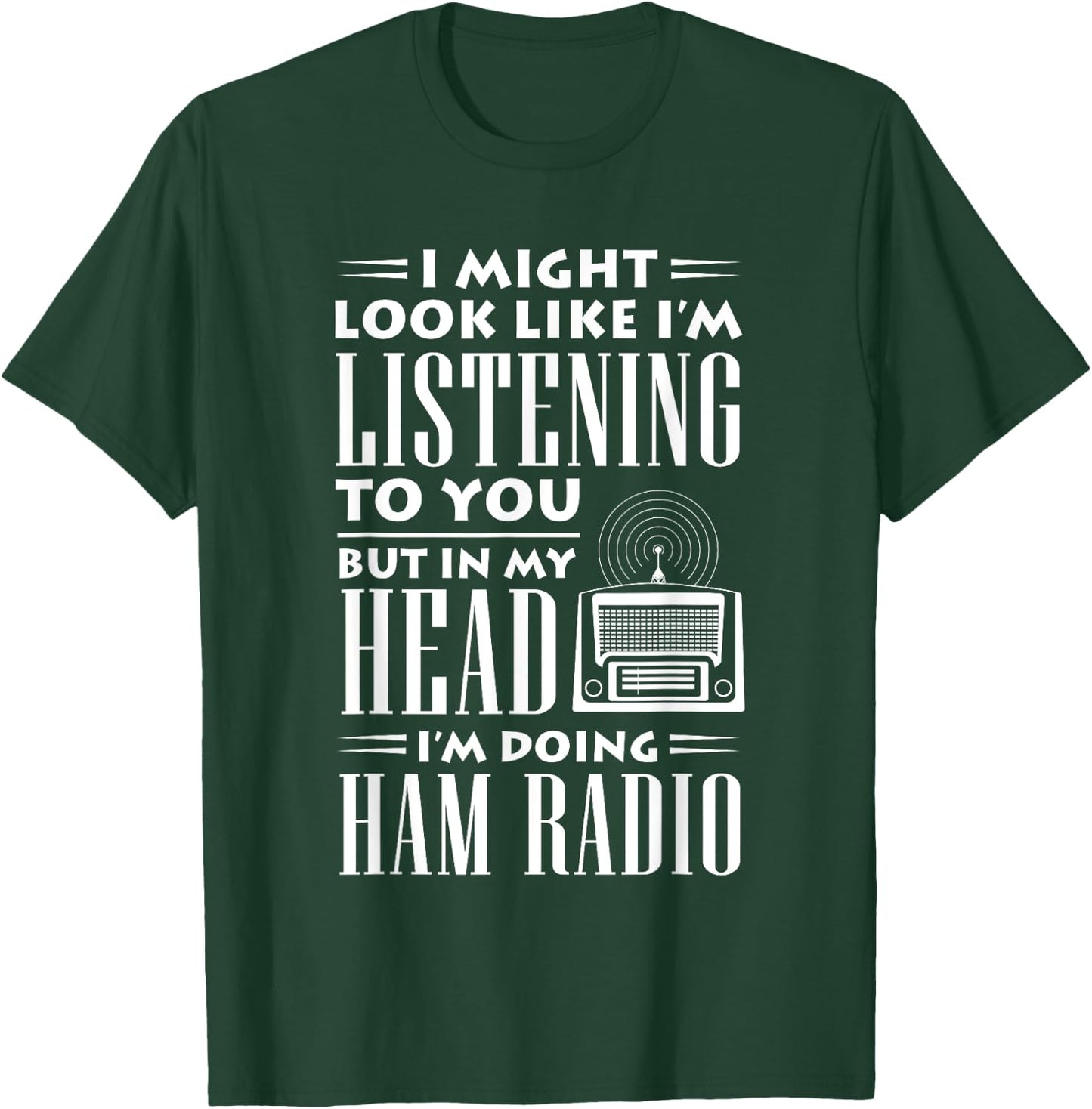 Amateur Radio Funny Vintage Hobby Ham Operators Gift T-Shirt - T-Shirt | Forest