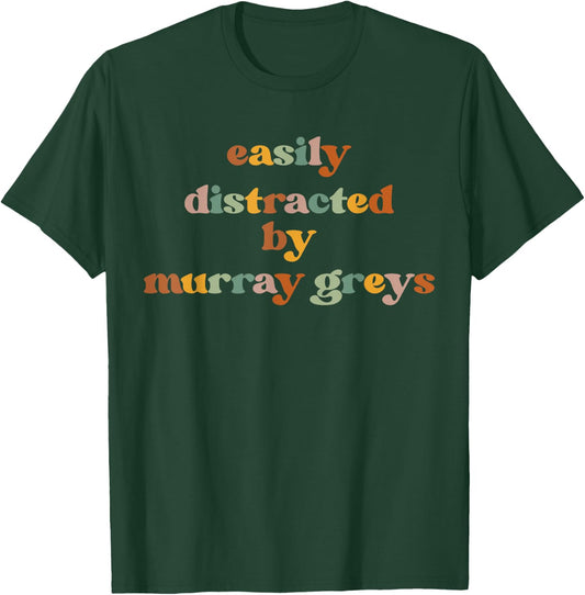 Easily Distracted By A Cow - Breeder Murray Grey Cattle T-Shirt - T-Shirt | Forest
