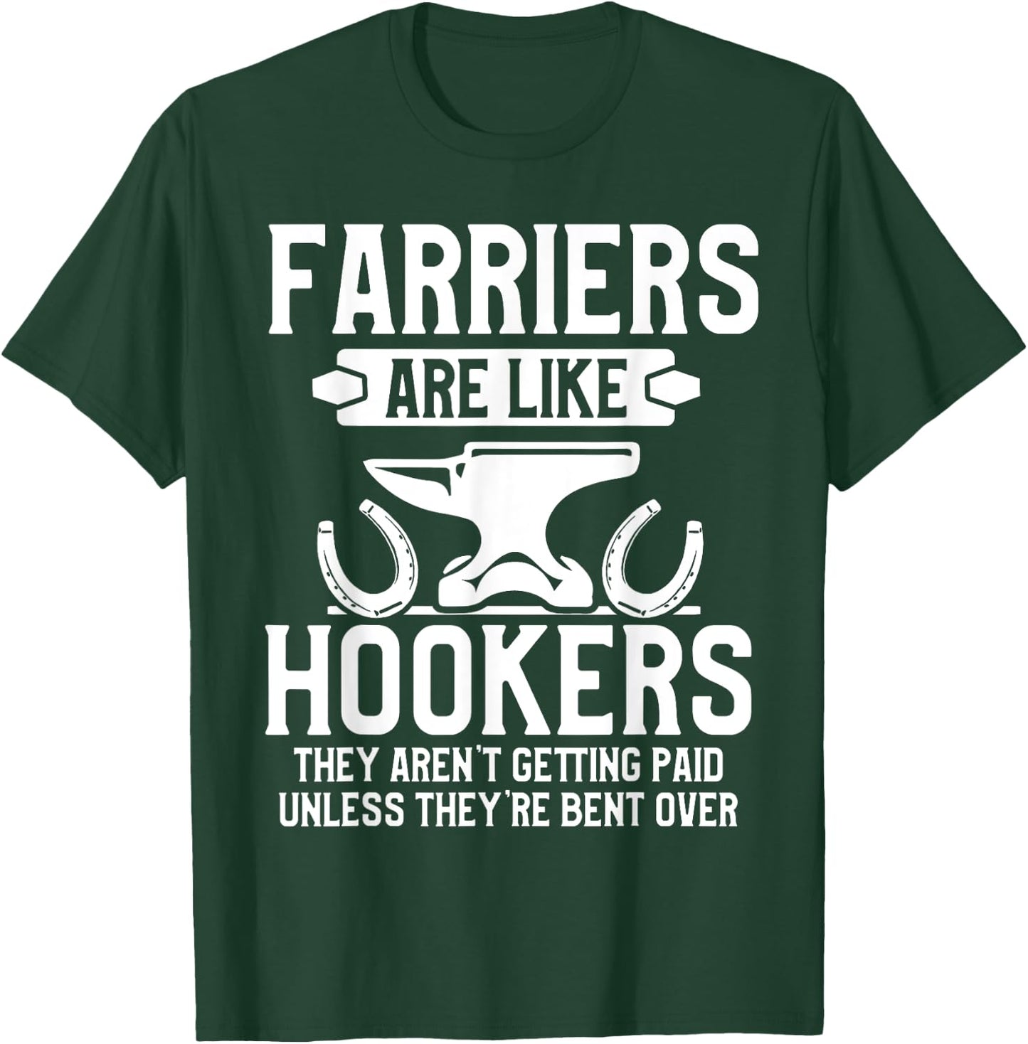 Farrier Bent Horseshoe Hoof Trimming Equine Shoeing T-Shirt - T-Shirt | Forest