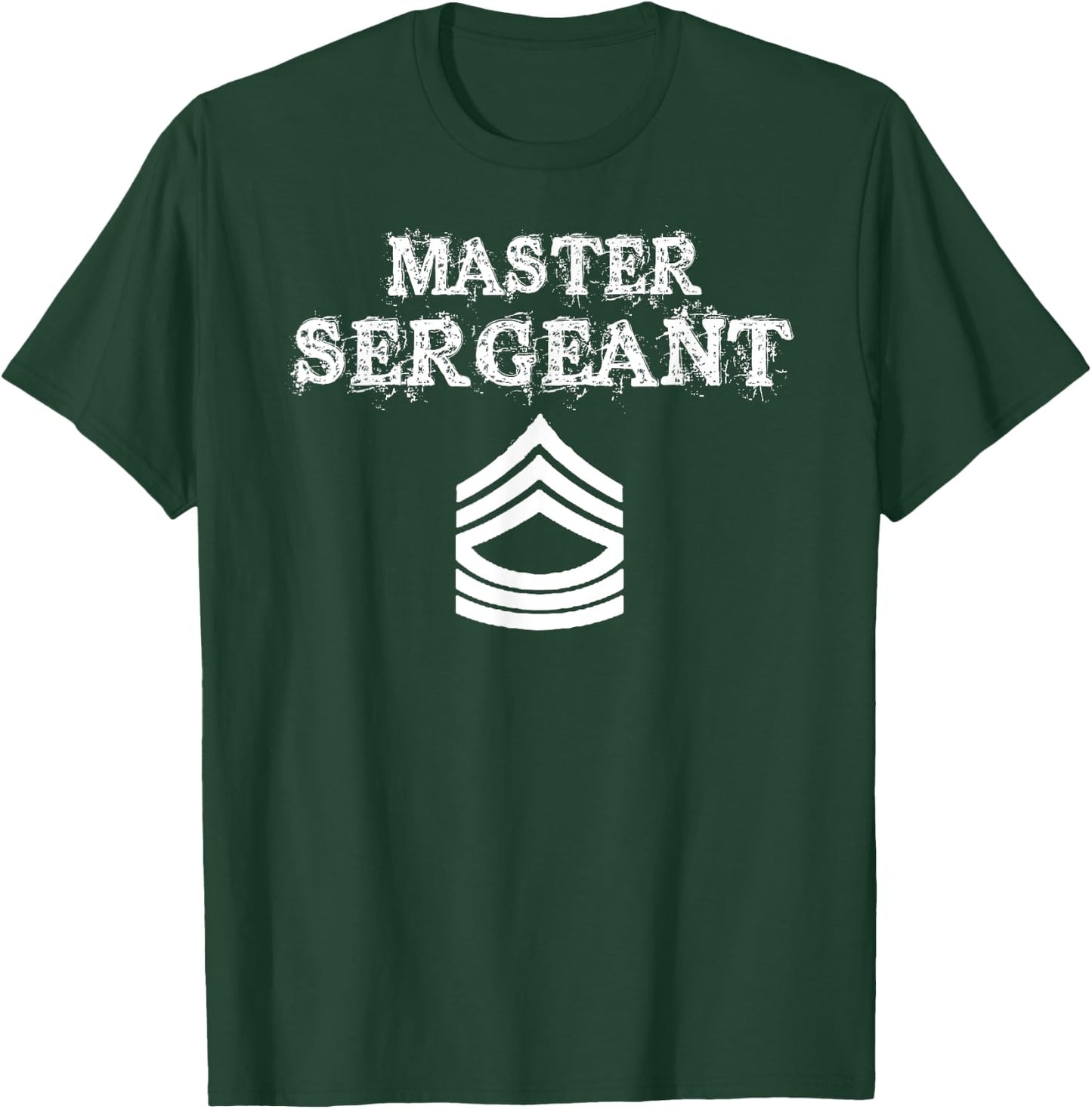 Master Sergeant Rank T Shirt Gift T-Shirt - T-Shirt | Forest