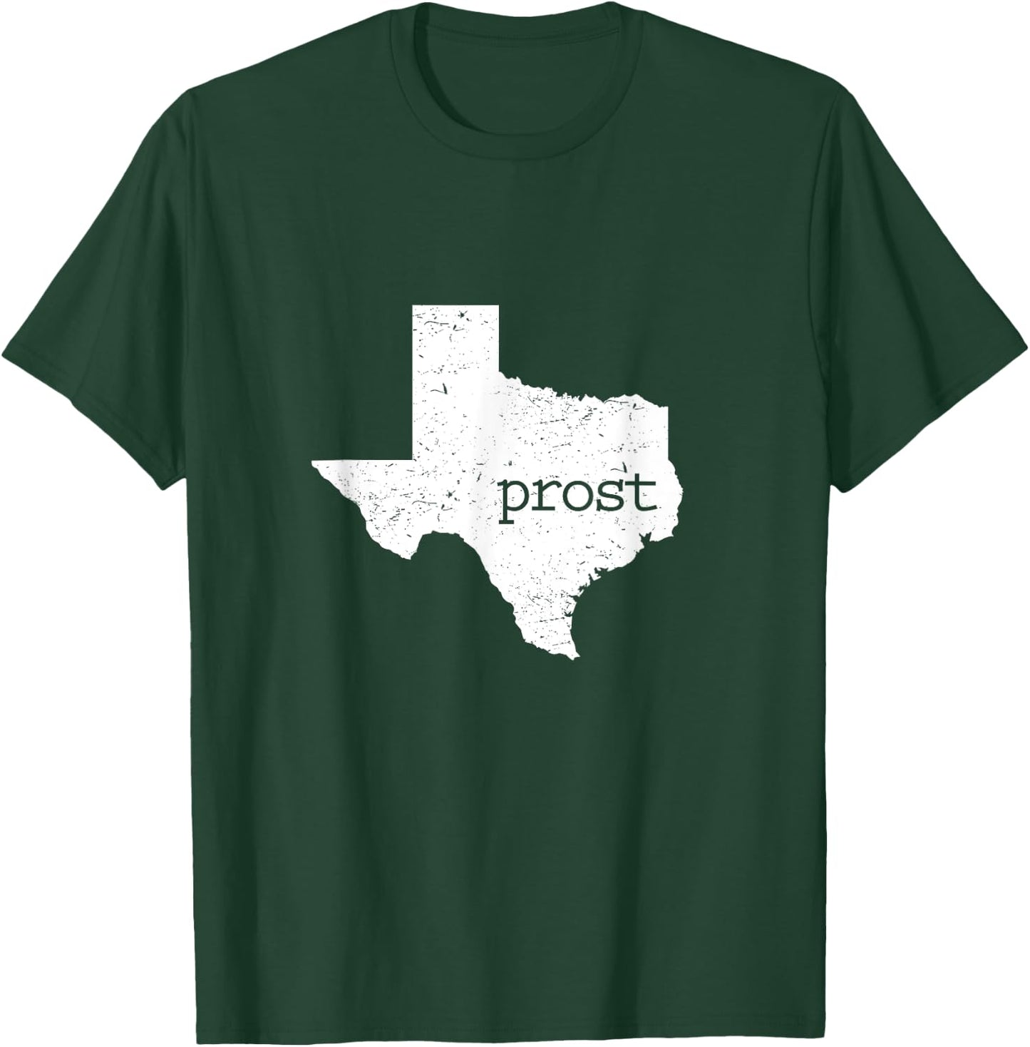Prost Texas T Shirt Oktoberfest Apparel Outfit Oktober Fest T-Shirt - T-Shirt | Forest