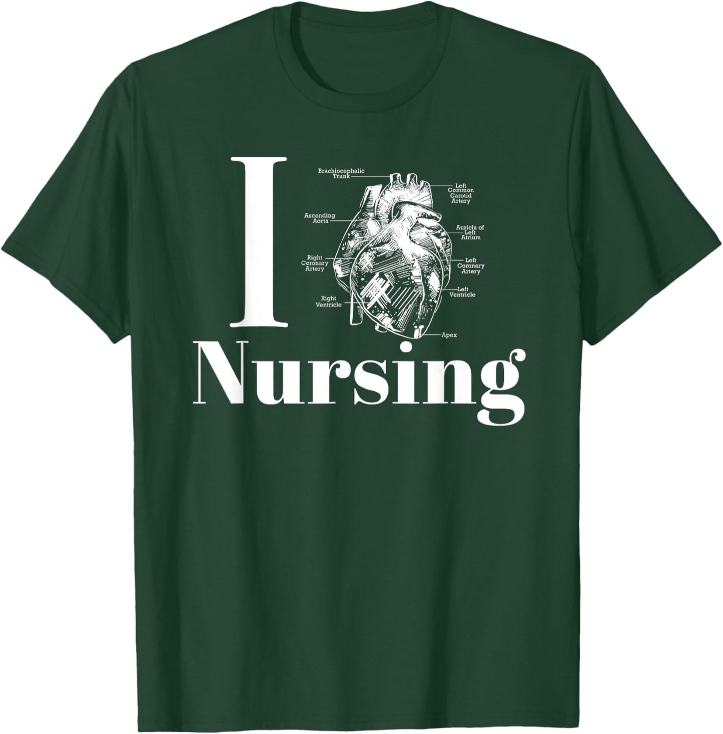 I Heart Nursing T-Shirt - T-Shirt | Forest