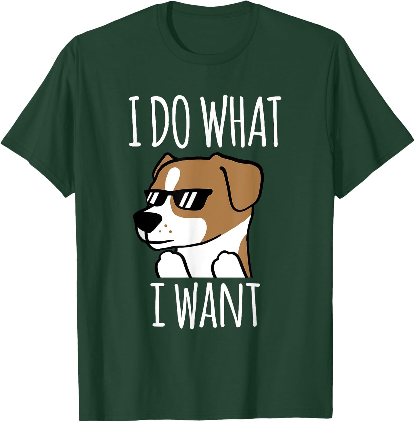 I Do What I Want Jack Russell Terrier Funny Dog Gift T-Shirt - T-Shirt | Forest