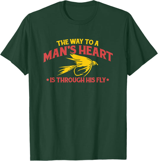 The Way To A Man's Heart Is Through His Fly Fishing T-Shirt - T-Shirt | Forest