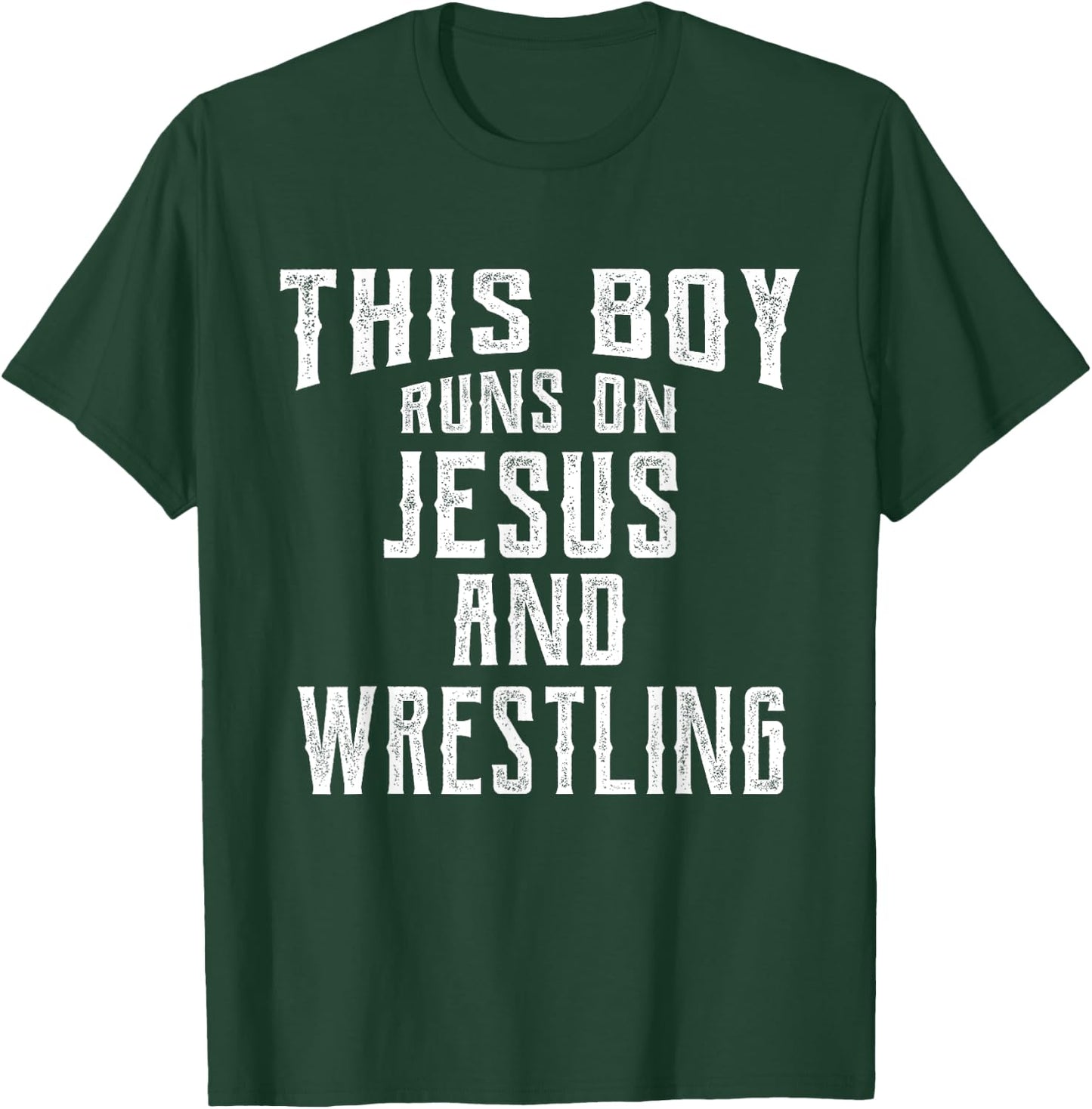 This Boy Runs On Jesus And Wrestling T Shirt Christian Gift T-Shirt - T-Shirt | Forest