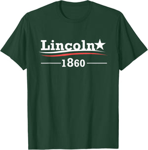 President Abraham Lincoln Campaign Honest Abe Gift T-Shirt - T-Shirt | Forest