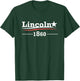 President Abraham Lincoln Campaign Honest Abe Gift T-Shirt - T-Shirt | Forest