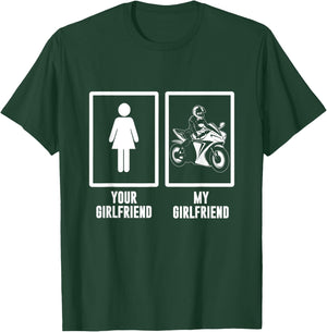 funny Your Girlfriend, My Girlfriend Motorbike, Motorcycle T-Shirt - T-Shirt | Forest