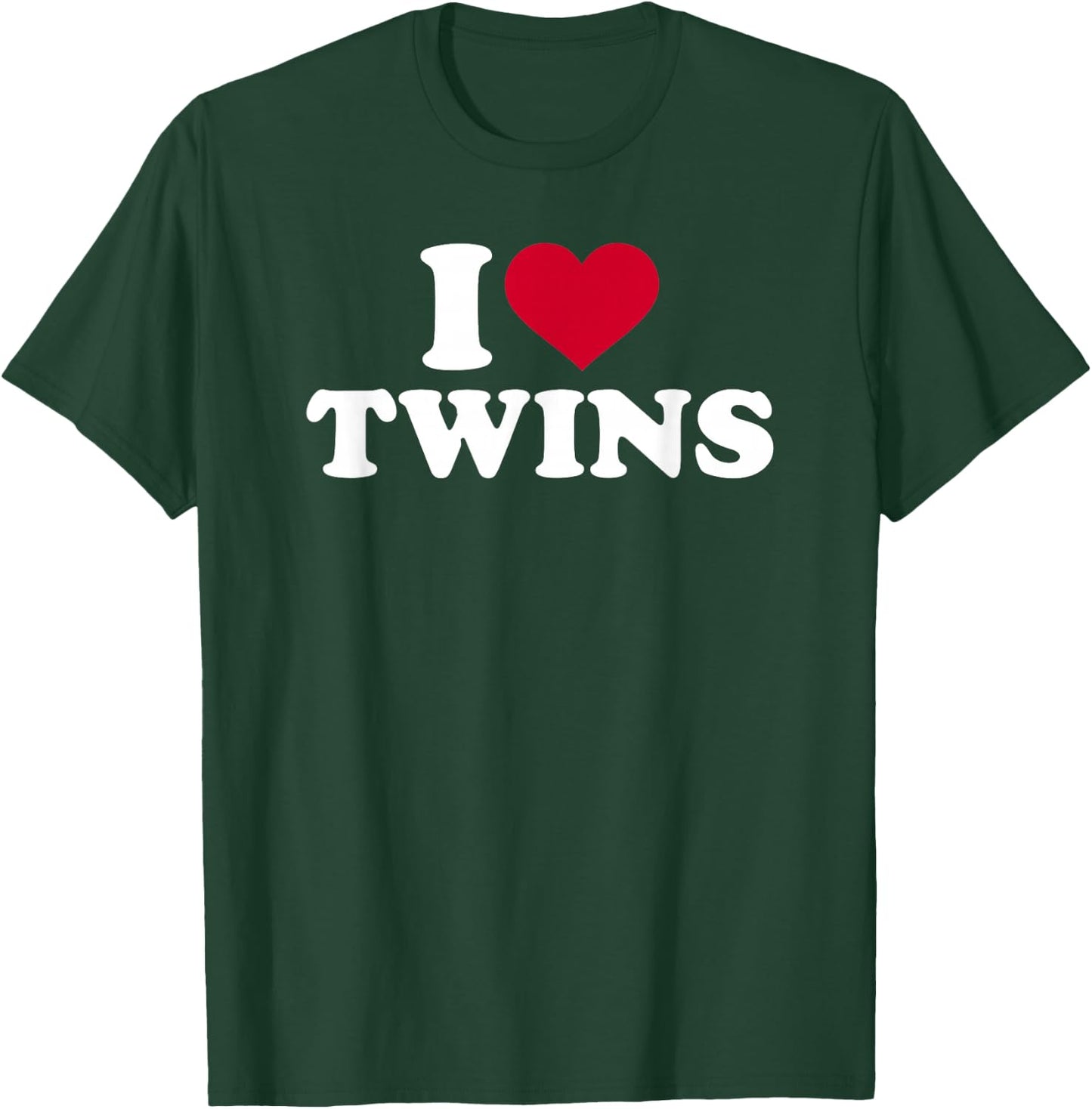 I love twins T-Shirt - T-Shirt | Forest