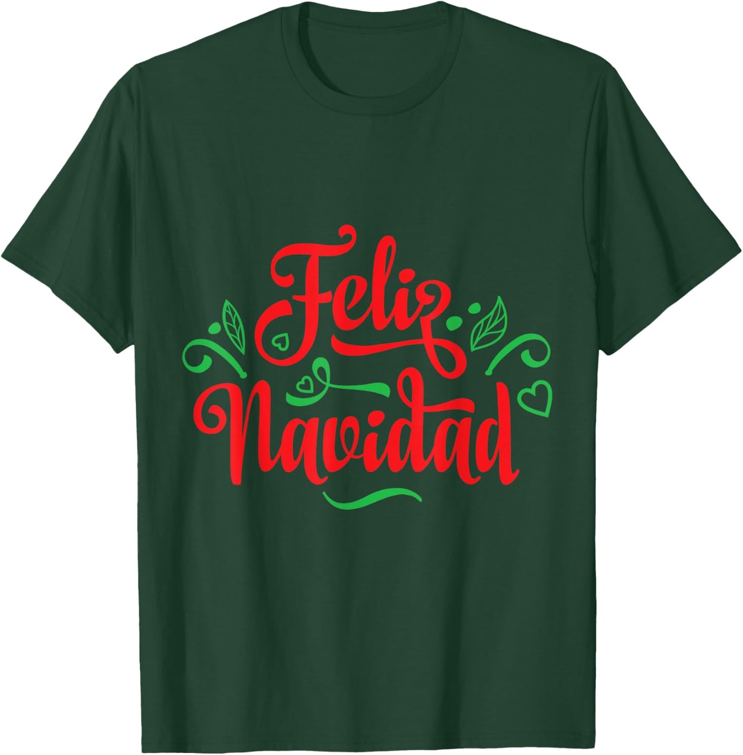 Feliz Navidad Latino Christmas T-Shirt - T-Shirt | Forest