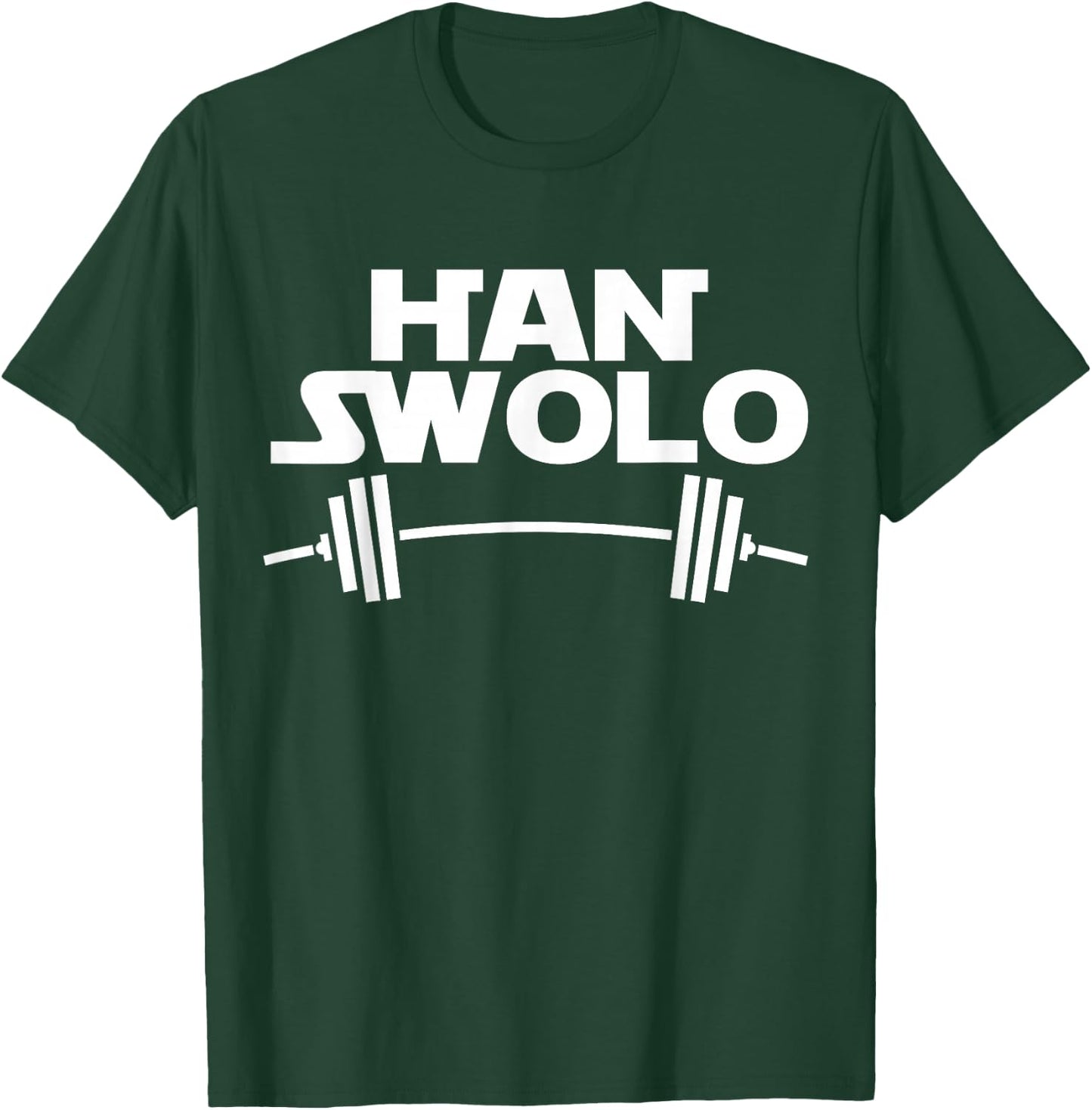 Han Swolo Gym Weightlifting Funny T-Shirt - T-Shirt | Forest