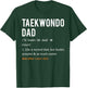Taekwondo Dad Shirt - Fathers Day Shirt from Daughter & Son T-Shirt - T-Shirt | Forest