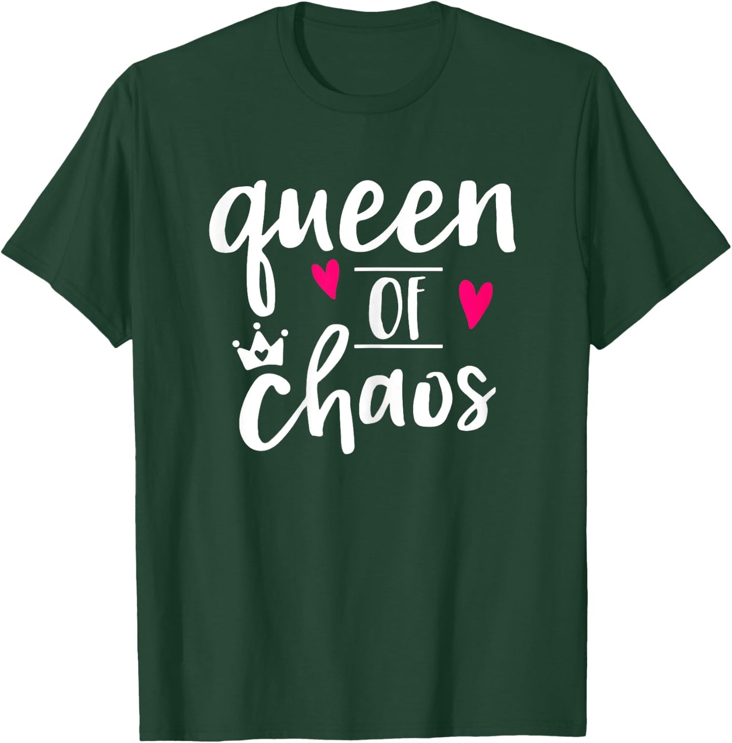 Queen Of Chaos Coordinator Mom Boss Funny Gift T-Shirt - T-Shirt | Forest