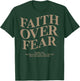 Faith Over Fear Shirt Christian On Back T-Shirt - T-Shirt | Forest