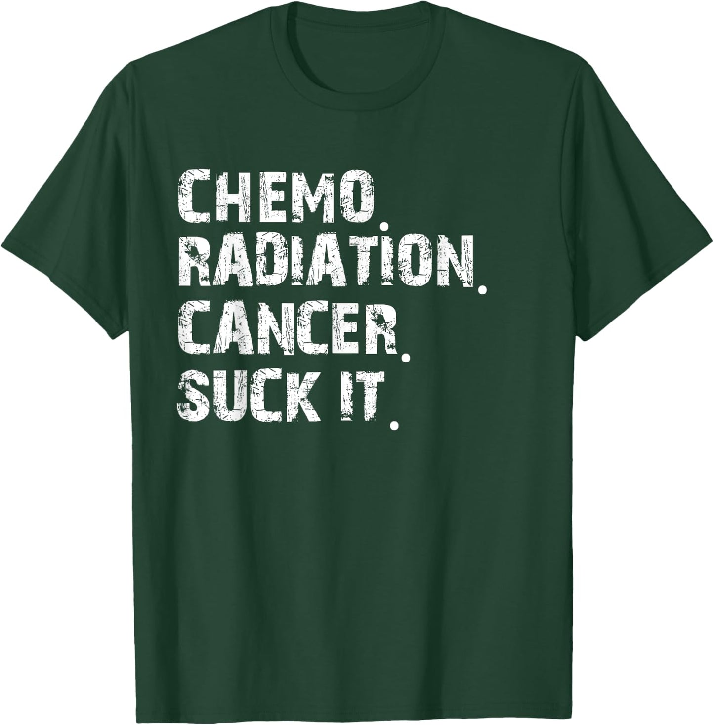 Cancer Survivor Chemo Radiation cancer suck it T-Shirt - T-Shirt | Forest