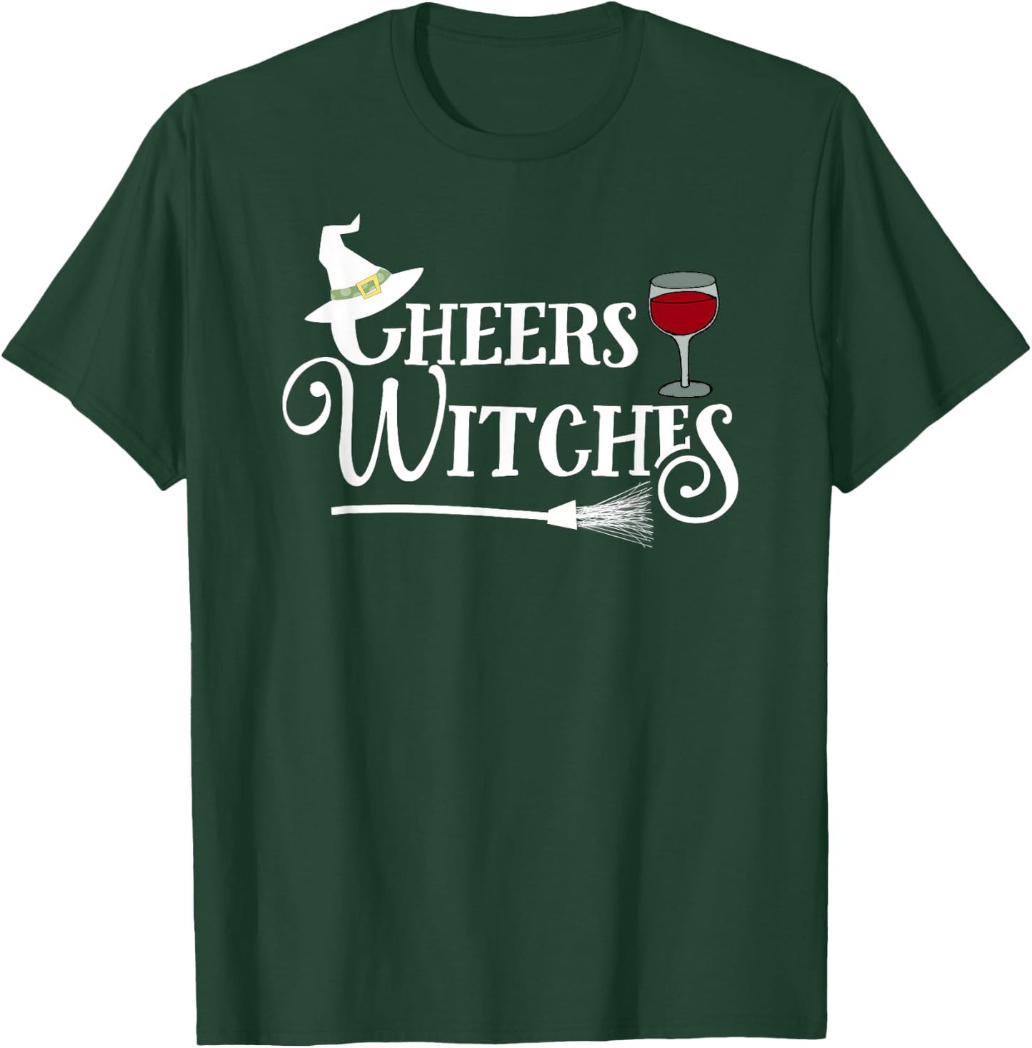 Cheers Witches! - Fun Witch Halloween T-Shirt - T-Shirt | Forest