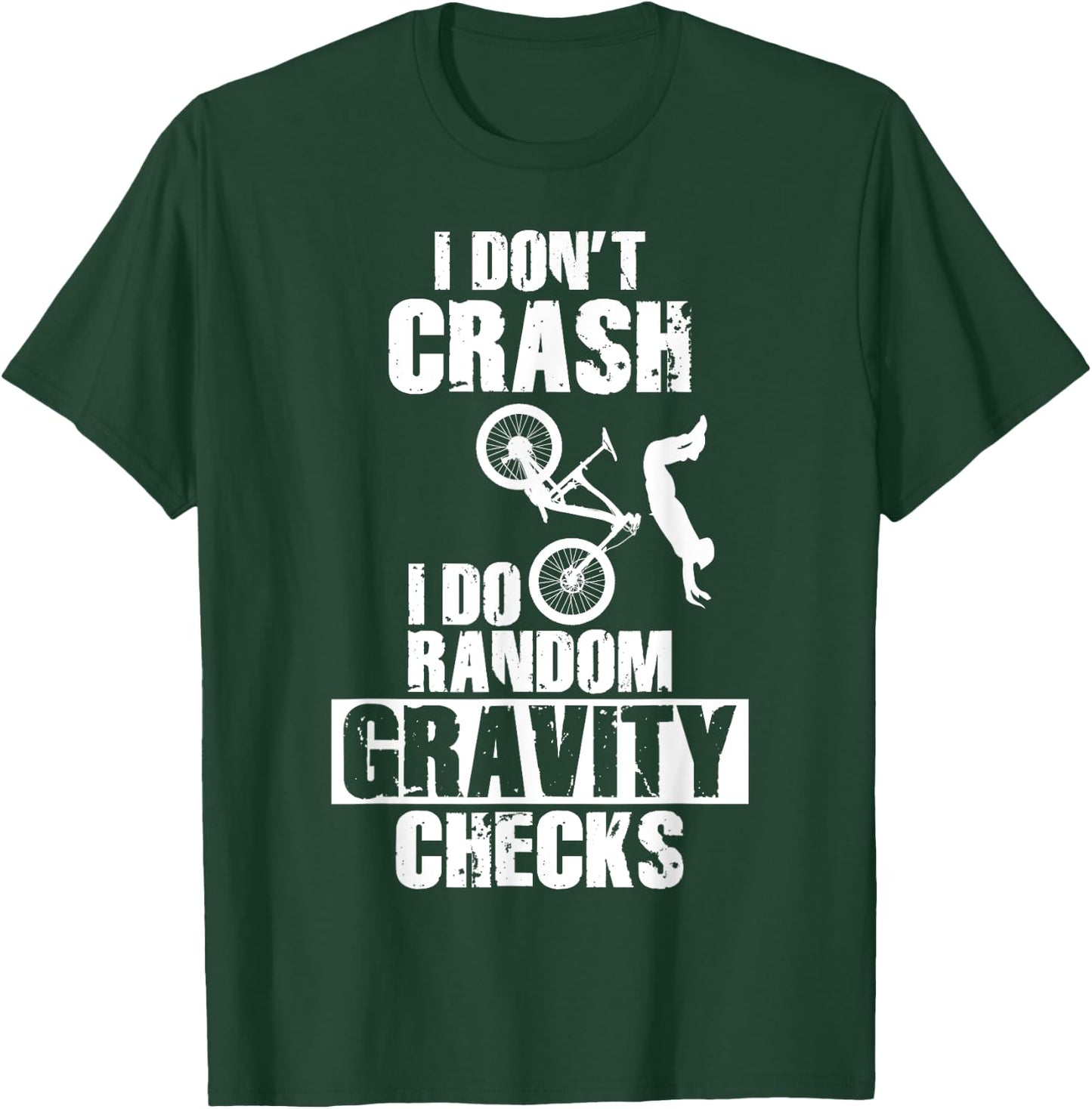 Mountain Bike Crash - Funny MTB Gravity Checks T-Shirt - T-Shirt | Forest