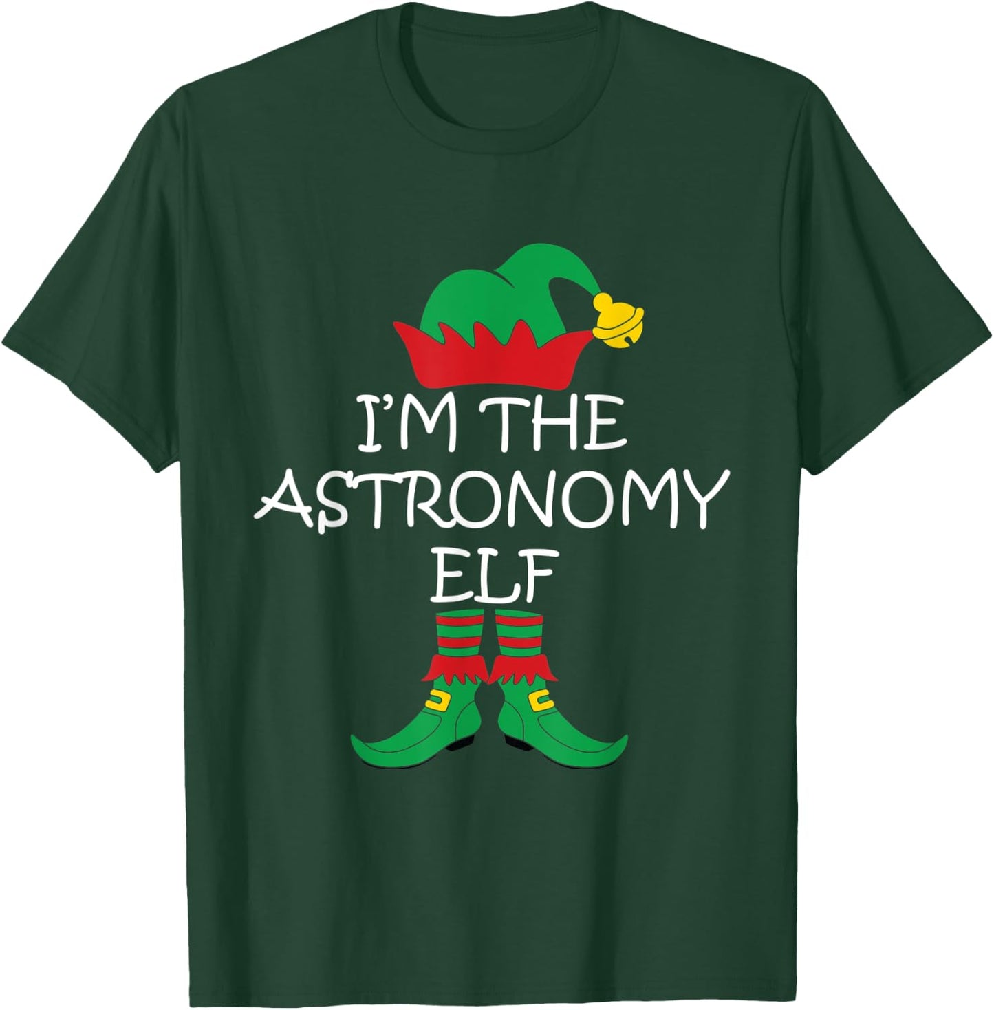 I'm The Astronomy ELF Christmas Costume Xmas T-Shirt - T-Shirt | Forest