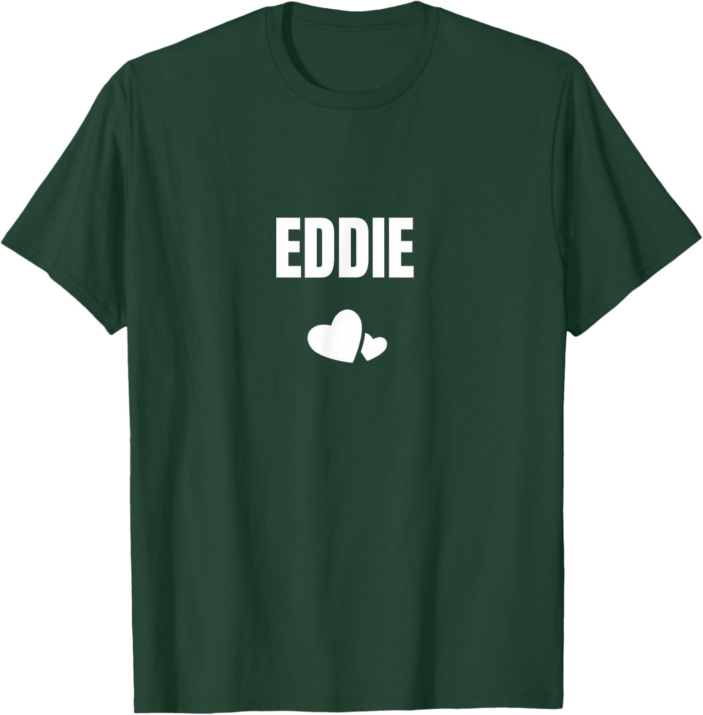 Eddie First Name Birthday Cute Heart T-Shirt - T-Shirt | Forest
