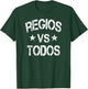 funny Regios vs Todos Monterrey Mexico Pride Regio vintage T-Shirt - T-Shirt | Forest