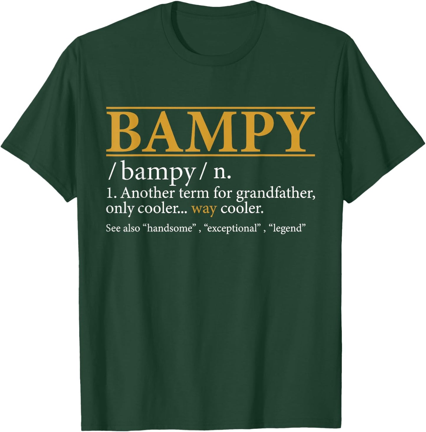 Funny BAMPY definition Fathers day gift Grandpa gift T-Shirt - T-Shirt | Forest