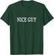 Nice Guy - Vintage Style T-Shirt - T-Shirt | Forest